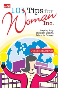 101 Tips For Woman Inc