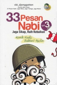 33 Pesan Nabi Vol. 3  Jaga Sikap, Raih Kebaikan