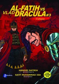 AL-Fatih Vs Vlad Dracula # 3 Cahaya