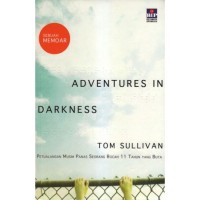 Adventures In Darkness