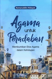 Agama Untuk Peradaban