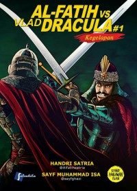 Al- Fatih Vs Vlad Dracula # 1 (kegelapan)