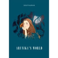 Arunika`s World