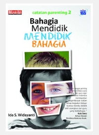 Bahagia Mendidik Mendidik Bahagia