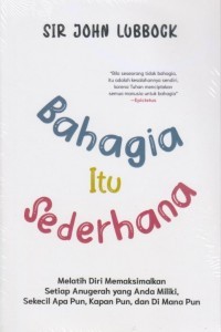 Bahagia Itu Sederhana
