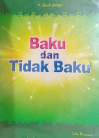 Baku Dan Tidak Baku