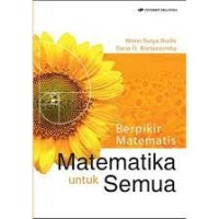 Berpikir Matematis Matematika Untuk Semua