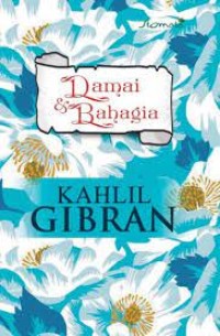 Damai & Bahagia