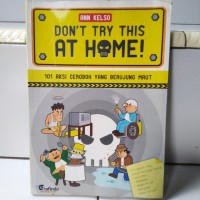 Don`t Try This At Home!