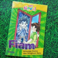 Fiam Keluarga Hantu Dan Penghuni Baru