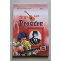 Gitar Dari Presiden