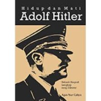 Hidup Dan Mati Aldolf Hitler