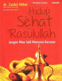 Hidup Sehat Ala Rasulullah