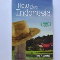How To Love Indonesia