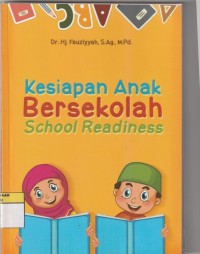 Kesiapan Anak Bersekolah School Readiness