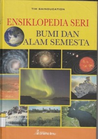 Ensiklopedia Seri Bumi dan Alam Semesta