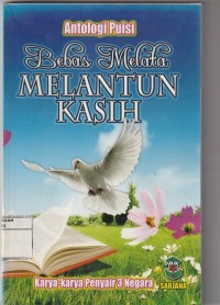 Bebas Melata Melantun Kasih