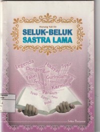 Seluk -Beluk Sastra Lama