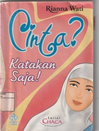 Cinta? Katakan Saja!