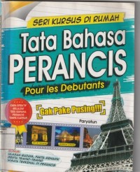 Seri Kursusu Di Rumah Tata Bahasa Perancis