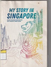 My Story In Singapore