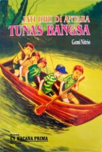 Jati Diri di Antara Tunas Bangsa