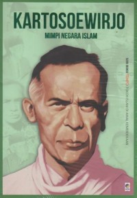 Kartosowirjo Mimpi Negara Islam