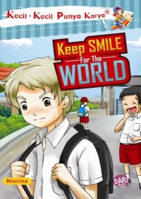 Keep Smile For The World