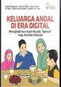 Keluarga Andal Di Era Digital