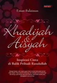 Khadijah & Aisyah