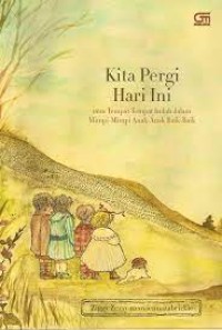 Kita Pergi Hari Ini