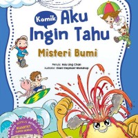 Komik Aku Ingin Tahu Misteri Bumi