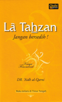 La Tahzan Jangan Bersedih!