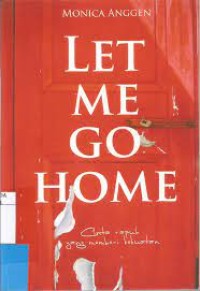 Let Me Go Home