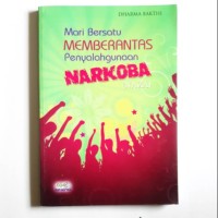 Mari Memberantas Penyalahgunaan Narkoba ( Naza)