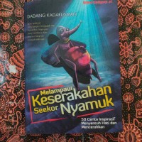 Melampaui Keserakahan Seekor Nyamuk