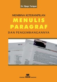 Membina Keterampilan Menulis Paragraf Dan Pengembangannya