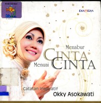 Menabur Cinta Menuai Cinta