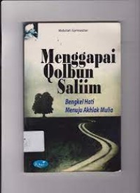 Menggapai Qolbun Saliim