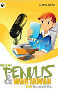 Menjadi Penulis & Wartawan Cilik Itu Mudah Lho