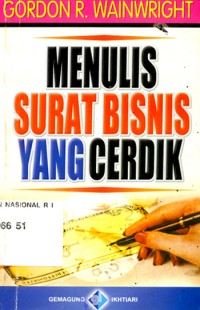 Menulis Surat Bisnis Yang Cerdik