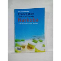 Pencegahan Terhadap Bahaya Narkoba