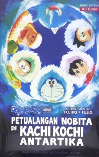 Petualangan Nobita Di Kachi Kochi Antartika
