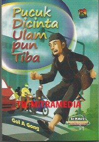 Pucuk dicinta ulam pun tiba