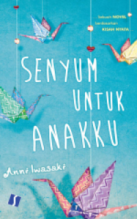 Senyum Untuk Anakku