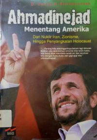 Ahmadinejad Menentang Amerika
