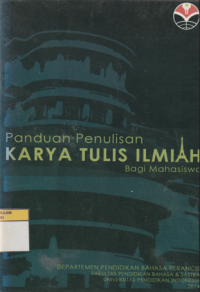 Panduan Penulisan Karya Tulis Ilmiah Bagi Mahasiswa