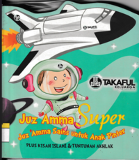 Juz Amma Super Jus Amma Super Juz Amma Sains Untuk Anak Pinter