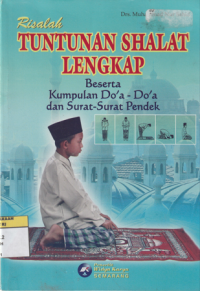 Risalah Tuntunan Shalat Lengkap