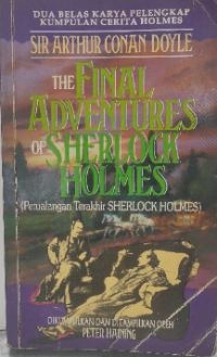 The Final Adventures Of Sherlock Holmes